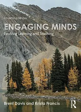 E-Book (epub) Engaging Minds von Brent Davis, Krista Francis