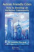 E-Book (pdf) Autism Friendly Cities von Jennifer Percival