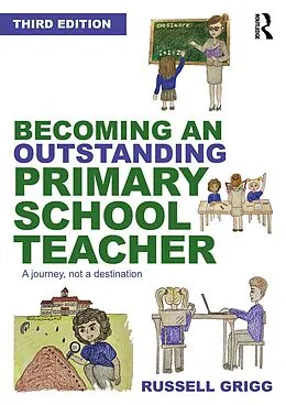 E-Book (pdf) Becoming an Outstanding Primary School Teacher von Russell Grigg