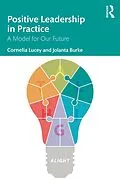 E-Book (pdf) Positive Leadership in Practice von Cornelia Lucey, Jolanta Burke
