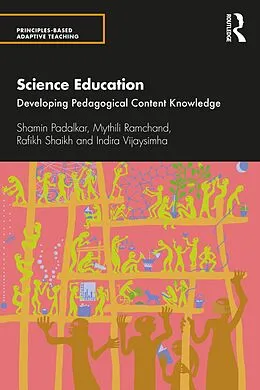 E-Book (epub) Science Education von Shamin Padalkar, Mythili Ramchand, Rafikh Shaikh