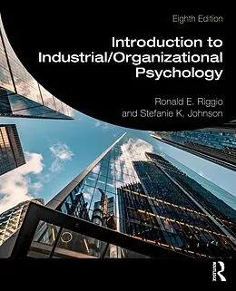 E-Book (epub) Introduction to Industrial/Organizational Psychology von Ronald E. Riggio, Stefanie K Johnson