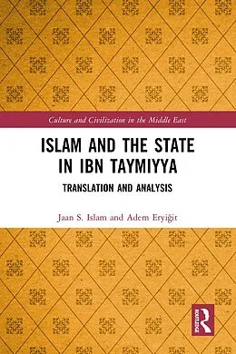 E-Book (epub) Islam and the State in Ibn Taymiyya von Jaan S. Islam, Adem Eryigit