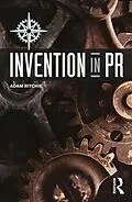 E-Book (epub) Invention in PR von Adam Ritchie