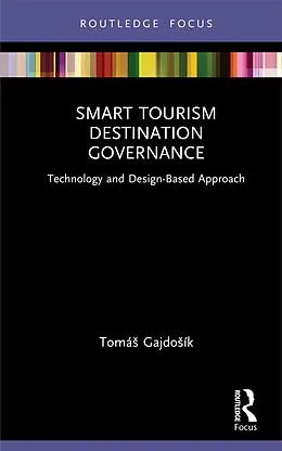E-Book (pdf) Smart Tourism Destination Governance von Tomás Gajdosík