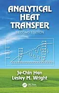 ePUB Analytical Heat Transfer von Je-Chin Han, Lesley Wright