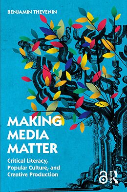 eBook (pdf) Making Media Matter de Benjamin Thevenin