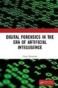E-Book (pdf) Digital Forensics in the Era of Artificial Intelligence von Nour Moustafa