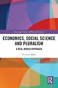 E-Book (epub) Economics, Social Science and Pluralism von Victor A. Beker
