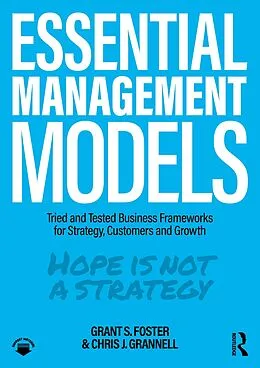 E-Book (pdf) Essential Management Models von Grant S. Foster, Chris J. Grannell