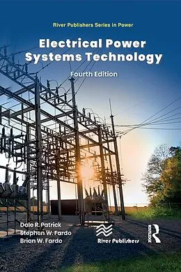 E-Book (epub) Electrical Power Systems Technology von Dale R. Patrick, Stephen W. Fardo, Brian W. Fardo