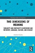 E-Book (pdf) Two Dimensions of Meaning von Andrew Goatly