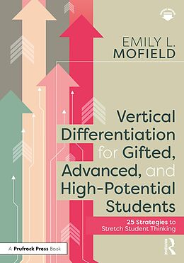 eBook (epub) Vertical Differentiation for Gifted, Advanced, and High-Potential Students de Emily L. Mofield