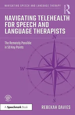E-Book (epub) Navigating Telehealth for Speech and Language Therapists von Rebekah Davies