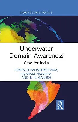 E-Book (epub) Underwater Domain Awareness von Prakash Panneerselvam, Rajaram Nagappa, R. Ganesh
