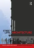 E-Book (epub) Street-Level Architecture von Conrad Kickert, Hans Karssenberg