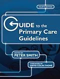 PDF Guide to the Primary Care Guidelines von Peter Smith