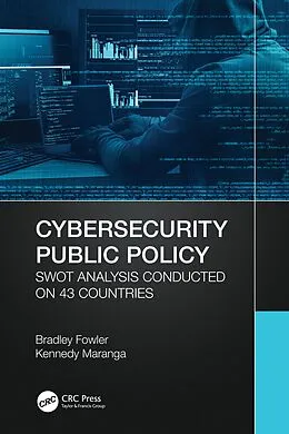 ePUB Cybersecurity Public Policy von Bradley Fowler, Kennedy Maranga