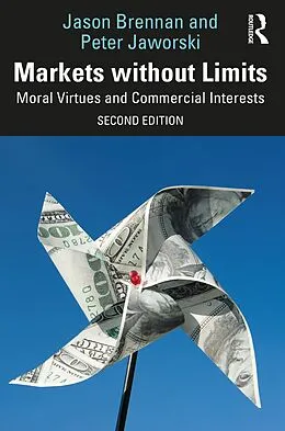 E-Book (epub) Markets without Limits von Jason F. Brennan, Peter Jaworski