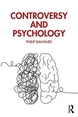 E-Book (epub) Controversy and Psychology von Philip Banyard