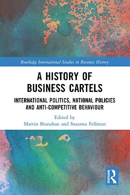 eBook (pdf) A History of Business Cartels de 