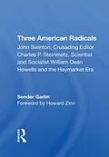 E-Book (pdf) Three American Radicals von Sender Garlin