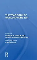 PDF The Year Book Of World Affairs, 1981 von George W. Keeton, Georg Schwarzenberger