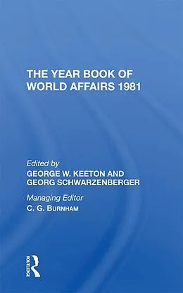 PDF The Year Book Of World Affairs, 1981 von George W. Keeton, Georg Schwarzenberger