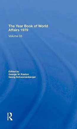 E-Book (pdf) The Year Book Of World Affairs, 1979 von George W. Keeton, Georg Schwarzenberger
