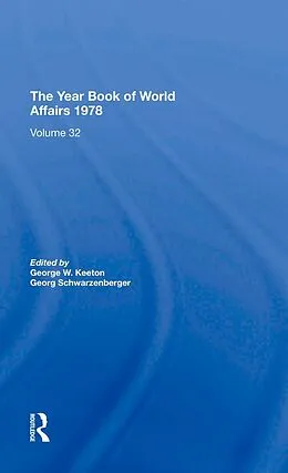 E-Book (pdf) The Year Book Of World Affairs, 1978 von George W. Keeton, Georg Schwarzenberger