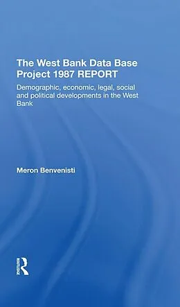 PDF The West Bank Data Base 1987 Report von Meron Benvenisti