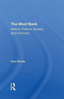 PDF The West Bank von Ian Lustick, Donald Peretz, Emile A Nakhleh