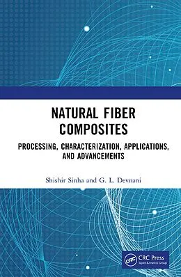 E-Book (pdf) Natural Fiber Composites von Shishir Sinha, G. L Devnani