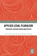 E-Book (pdf) Applied Legal Pluralism von Ghislain Otis, Jean Leclair, Sophie Thériault