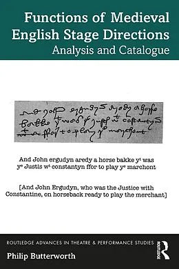 E-Book (epub) Functions of Medieval English Stage Directions von Philip Butterworth
