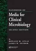 E-Book (epub) Handbook of Media for Clinical Microbiology von James W. Snyder, Ronald M. Atlas