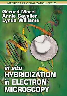 E-Book (epub) In Situ Hybridization in Electron Microscopy von Gerard Morel, Annie Cavalier, Lynda Williams