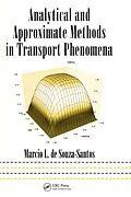 E-Book (epub) Analytical and Approximate Methods in Transport Phenomena von Marcio L. de Souza-Santos