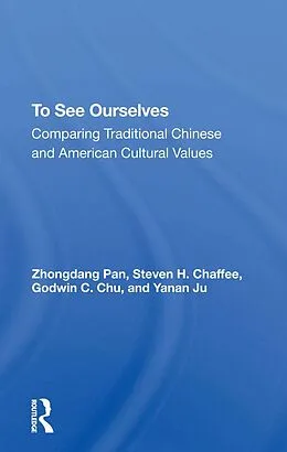 E-Book (epub) To See Ourselves von Zhongdang Pan, Steven H Chaffee, Godwin C Chu