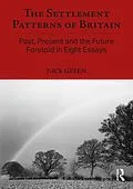 E-Book (epub) The Settlement Patterns of Britain von Nick Green