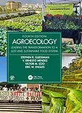ePUB Agroecology von Stephen R. Gliessman, V. Ernesto Méndez, Victor M. Izzo