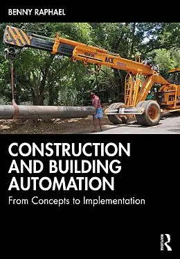 E-Book (epub) Construction and Building Automation von Benny Raphael