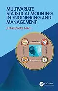 E-Book (epub) Multivariate Statistical Modeling in Engineering and Management von Jhareswar Maiti