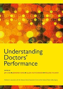 E-Book (epub) Understanding Doctors' Performance von Jim Cox, Jenny King, Allen Hutchinson