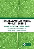 PDF Recent Advances in Natural Products Science von Ahmed Al-Harrasi, Saurabh Bhatia, Tapan Behl
