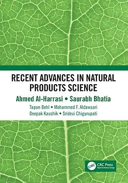 PDF Recent Advances in Natural Products Science von Ahmed Al-Harrasi, Saurabh Bhatia, Tapan Behl