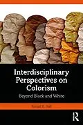 E-Book (pdf) Interdisciplinary Perspectives on Colorism von Ronald E. Hall