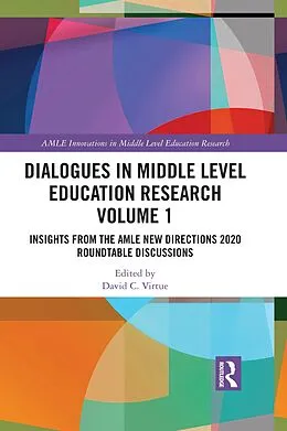 E-Book (pdf) Dialogues in Middle Level Education Research Volume 1 von 