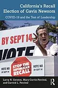 ePUB California's Recall Election of Gavin Newsom von Larry N. Gerston, Mary Currin-Percival, Garrick L. Percival