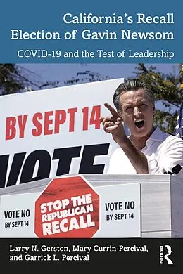 E-Book (epub) California's Recall Election of Gavin Newsom von Larry N. Gerston, Mary Currin-Percival, Garrick L. Percival